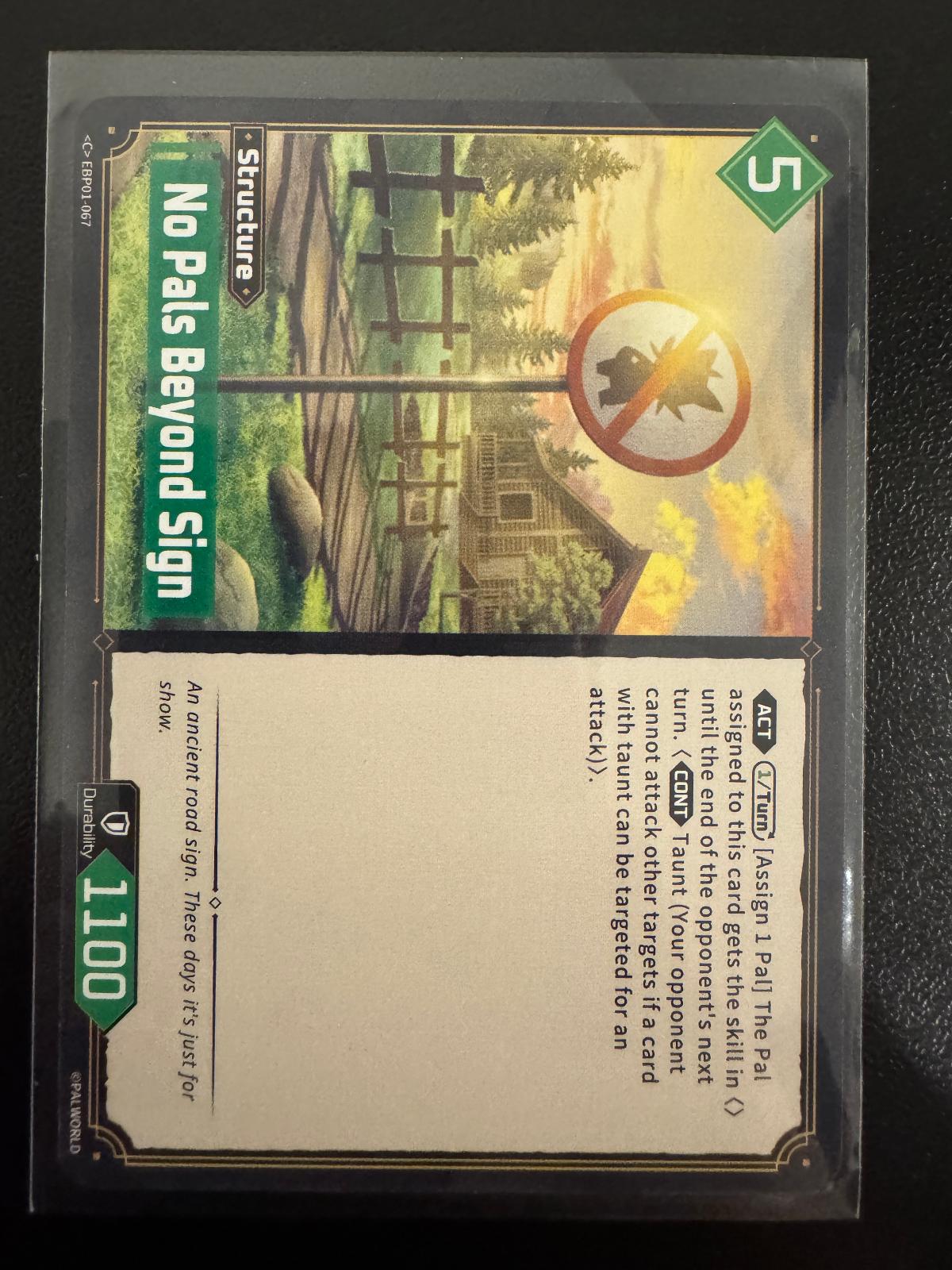 No Pals Beyond Sign EBP01-067 Common card from Dawn of Palpagos